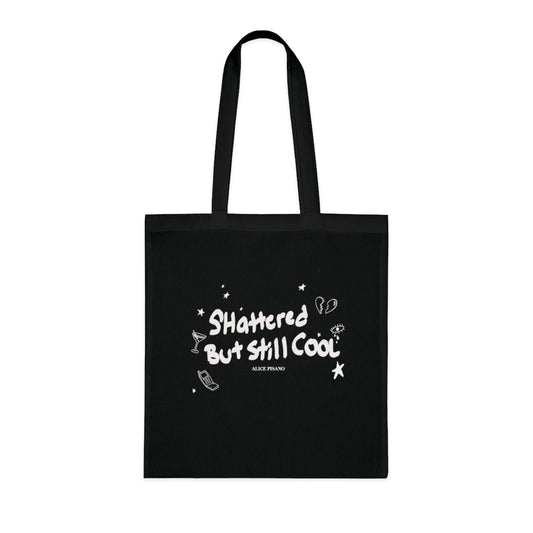 "Shattered but Still Cool" Tote Bag